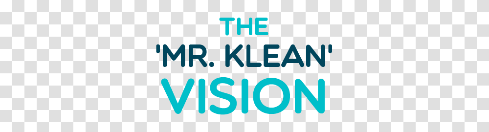 Mrklean Vision Mr Klean Cleaning Services, Word, Alphabet, Label Transparent Png