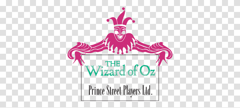 Mti The Wizard Of Oz Prince Street Players Version Graphic Design, Logo, Trademark, Poster Transparent Png