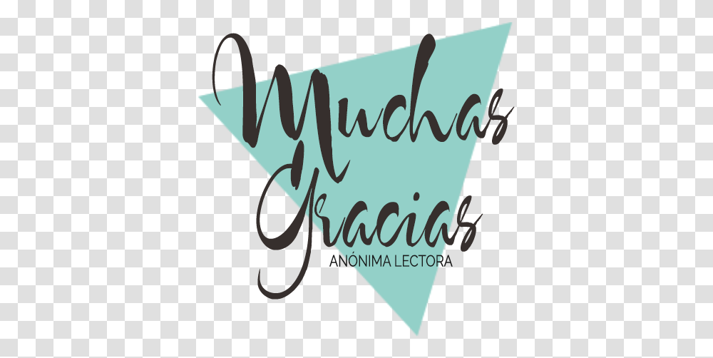 Muchas Gracias 2 Image Calligraphy, Text, Handwriting, Poster, Advertisement Transparent Png