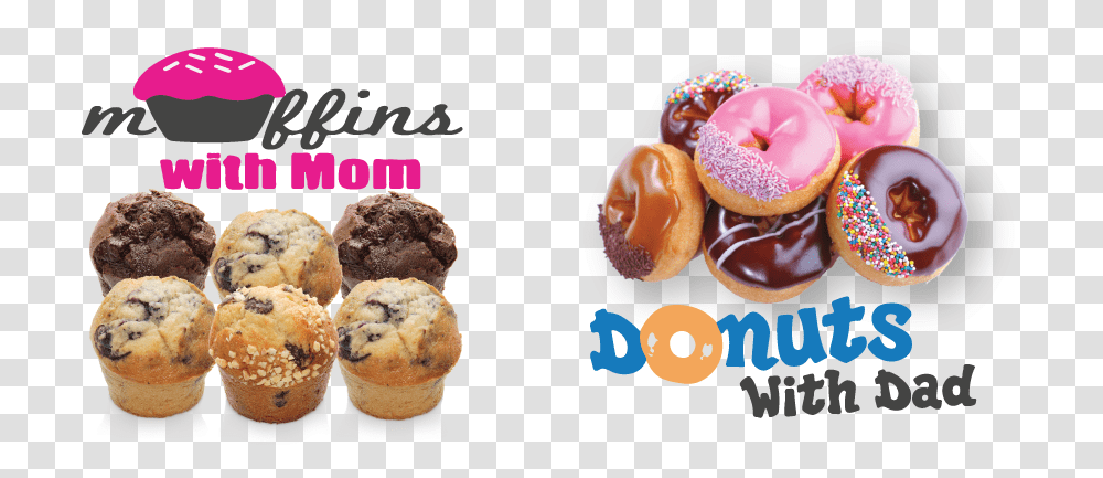 Muffins With Mom Donuts With Dad, Sweets, Food, Confectionery, Dessert Transparent Png