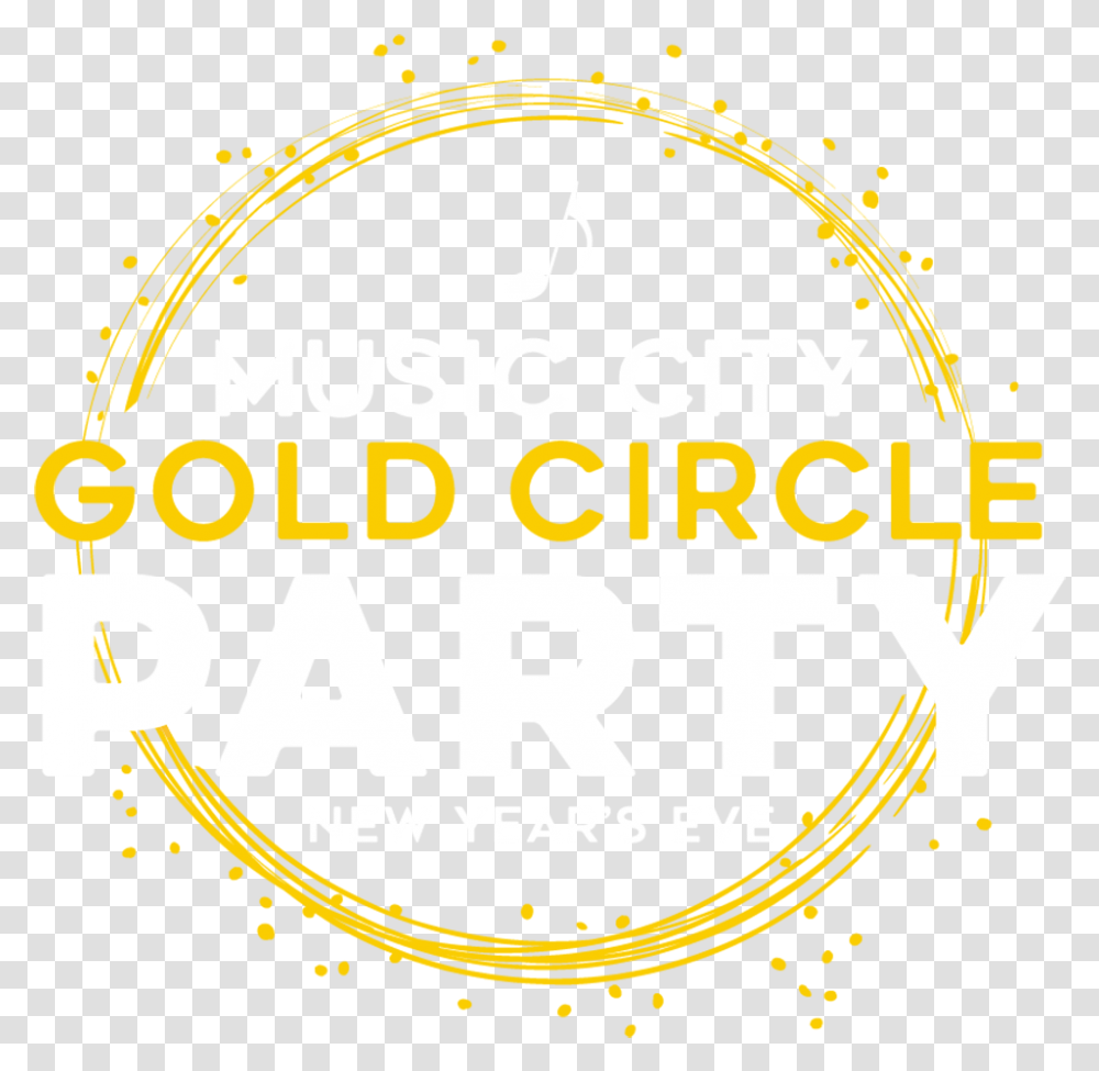 Music City Gold Circle New Year's Eve Party Graphic Design, Label, Alphabet Transparent Png