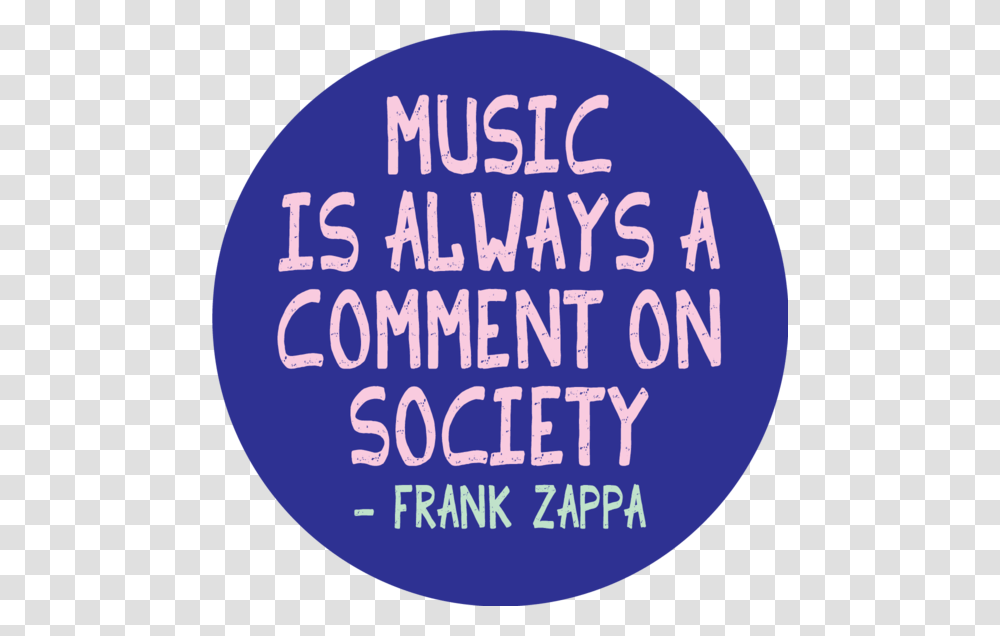 Music Frank Zappa Button 2018, Word, Purple, Face Transparent Png