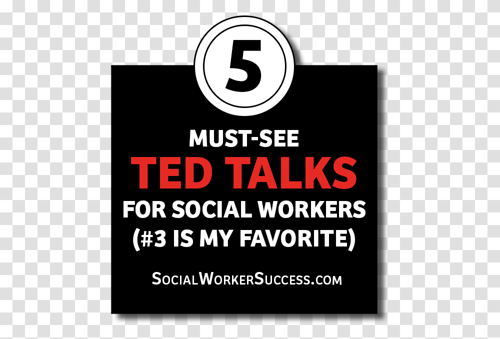 Must See Ted Talks For Social Workers Poster, Number, Alphabet Transparent Png