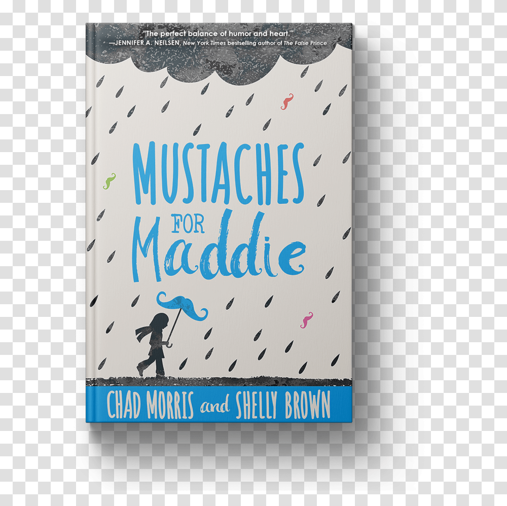 Mustaches For Maddie By Chad Morris And Shelly Brown, Handwriting, Calligraphy, Person Transparent Png