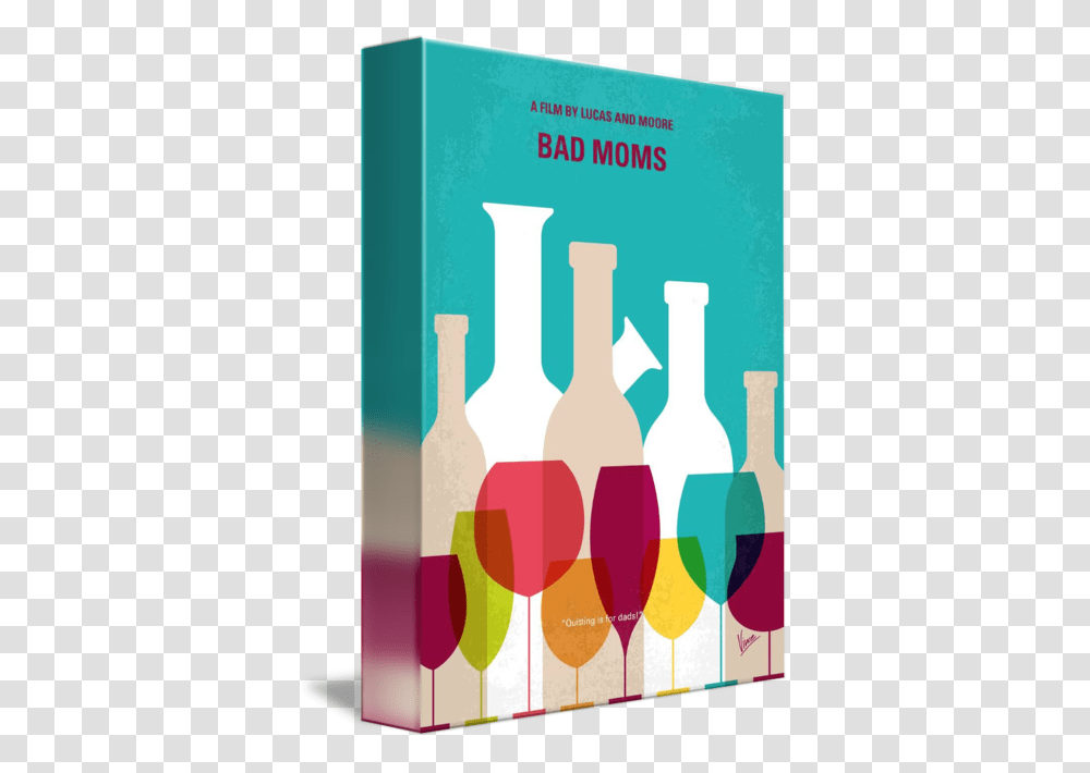 My Bad Moms Minimal Movie Poster, Beverage, Modern Art, Alcohol Transparent Png