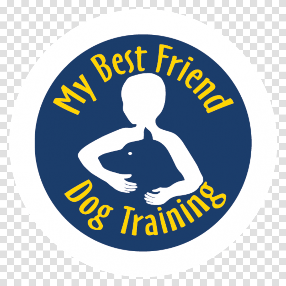 My Best Friend Dog Training Language, Label, Text, Logo, Symbol Transparent Png
