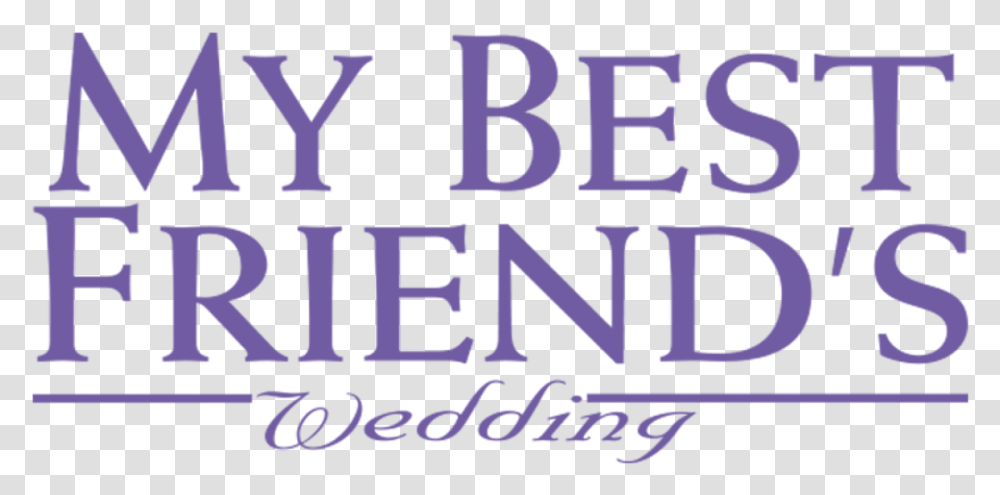 My Best Friend's Wedding Netflix Majorelle Blue, Text, Alphabet, Word, Label Transparent Png