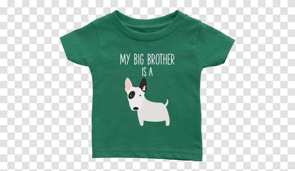 My Big Brother Is A Bull Terrier Baby T Shirt Funny T Shirt, Apparel, T-Shirt, Dog Transparent Png