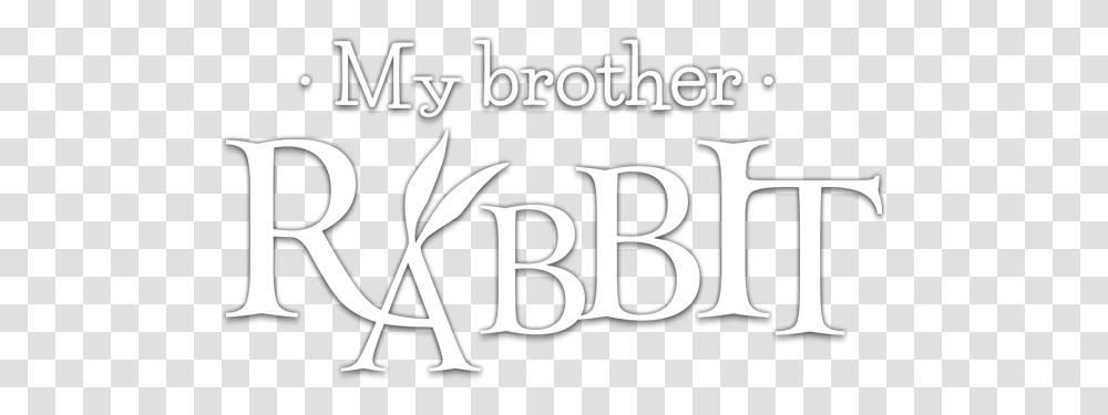 My Brother Rabbit My Brother Rabbit Logo, Text, Vehicle, Transportation, Number Transparent Png