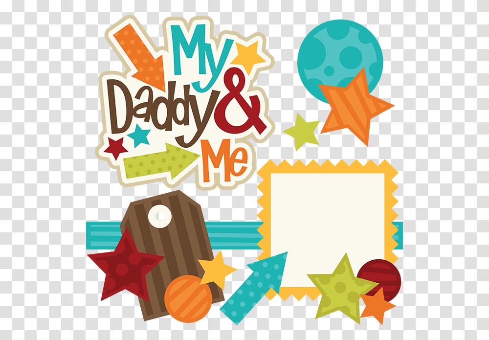 My Daddy Me Svg Daddy And Me Clip Art, Number, Paper Transparent Png