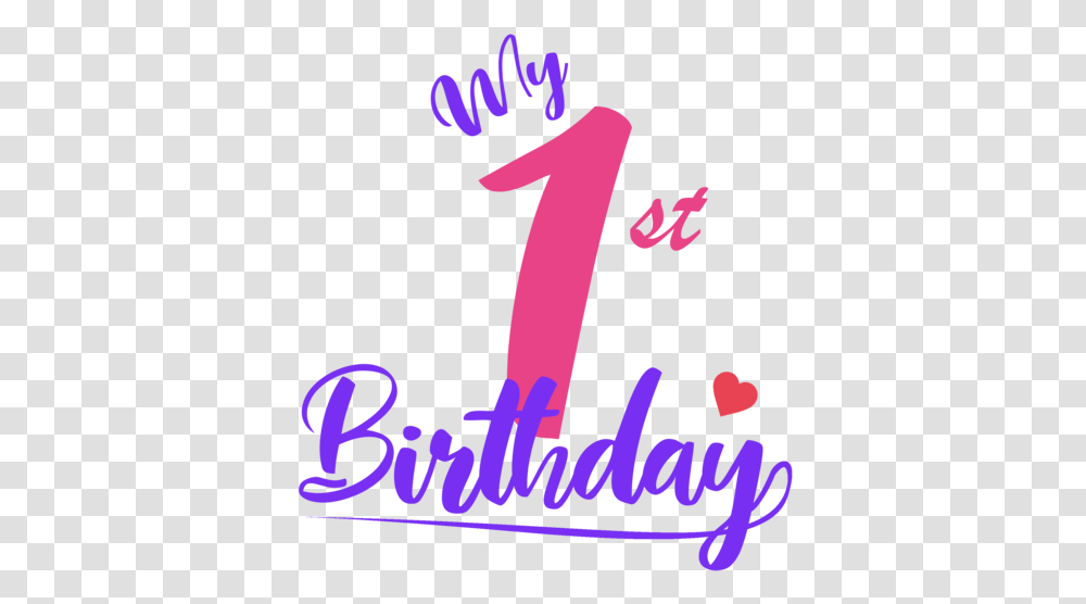 My First Birthday Bill Miller, Text, Number, Symbol, Alphabet Transparent Png