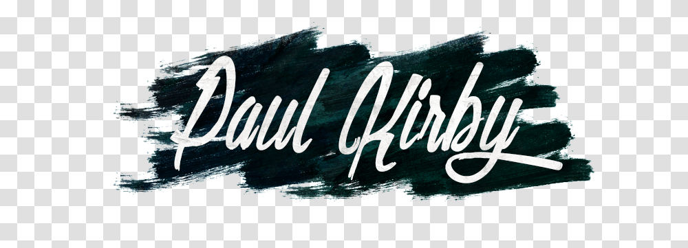 My Logo By Paul Kirby Horizontal, Text, Handwriting, Calligraphy, Alphabet Transparent Png