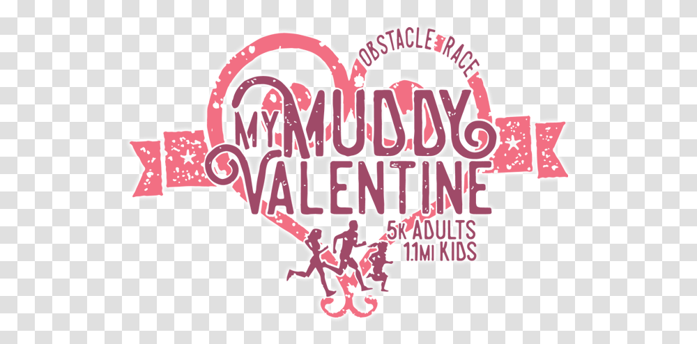 My Muddy Valentine 5k Mud Run Calligraphy, Label, Advertisement, Poster Transparent Png