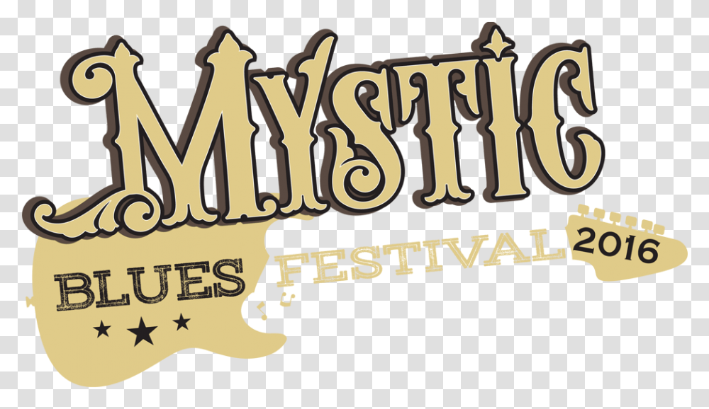 Mystic Blues Festival 2016 Event In Mystic Language, Text, Alphabet, Word, Calligraphy Transparent Png