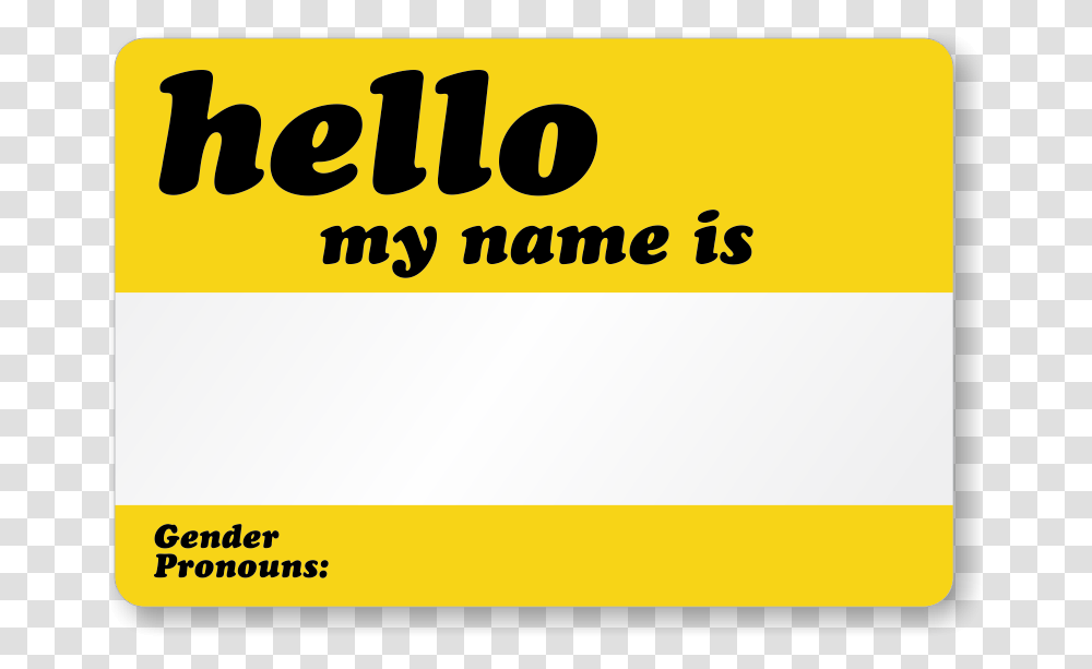 Name Tag With Pronouns, Number, Word Transparent Png