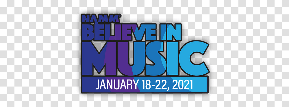 Namm Show 2021 Buyers Guide Namm Believe In Music Week 2021, Text, Alphabet, Word, Grand Theft Auto Transparent Png