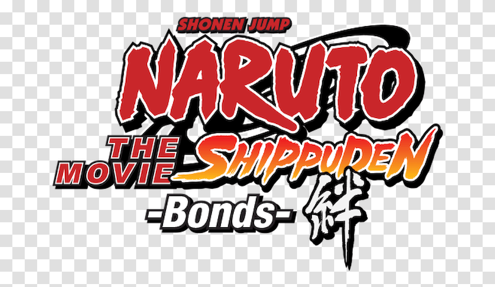 Naruto Shippuden The Movie Bonds, Label, Flyer, Poster Transparent Png