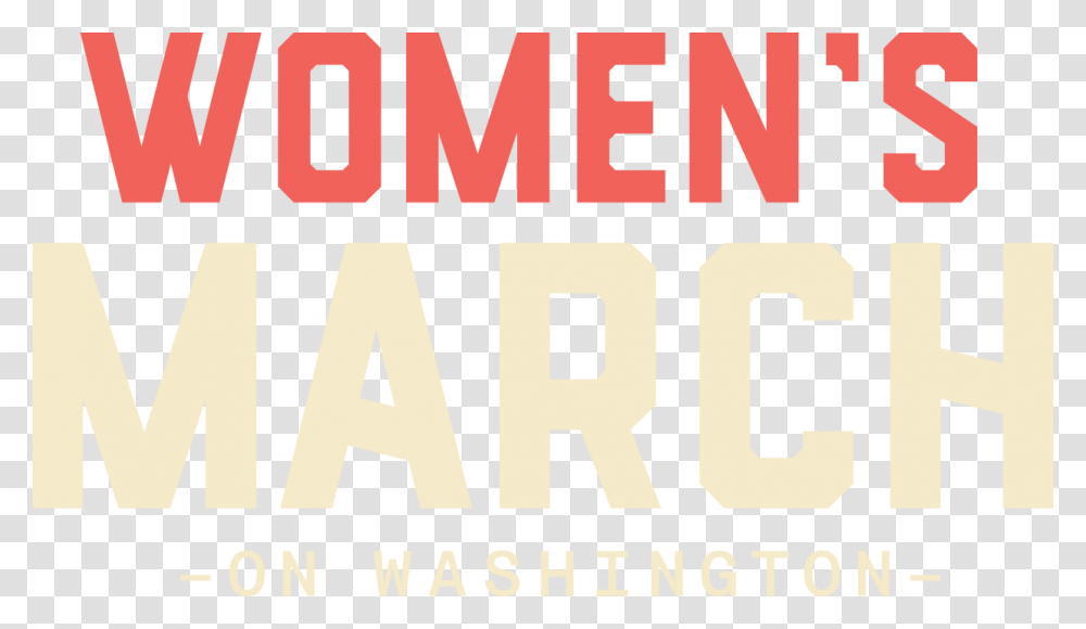 National March Womens March On Washingtons Fundraiser, Word, Label, Alphabet Transparent Png