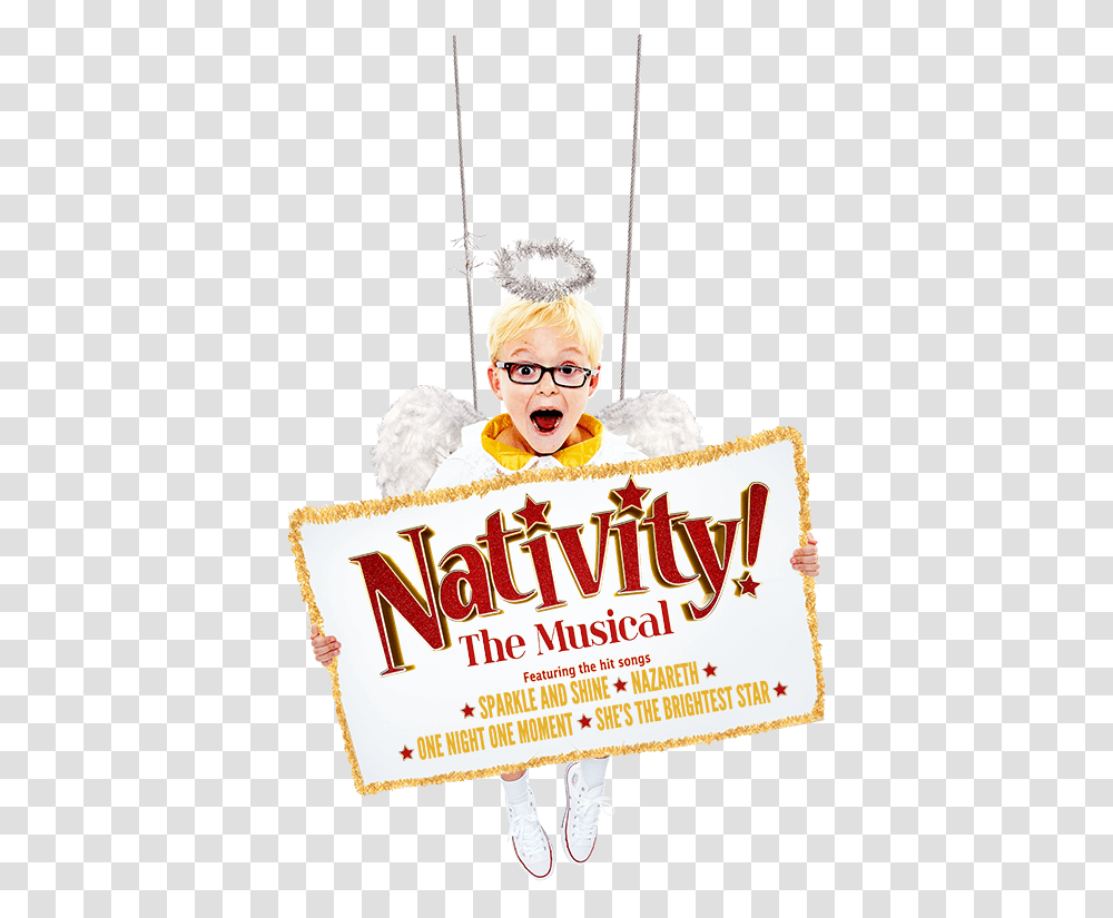 Nativity The Musical Nativity My, Advertisement, Poster, Person, Leisure Activities Transparent Png