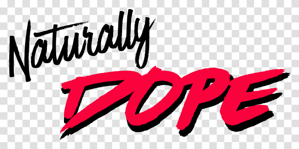 Naturally Dope Logo, Dynamite, Bomb, Weapon, Weaponry Transparent Png