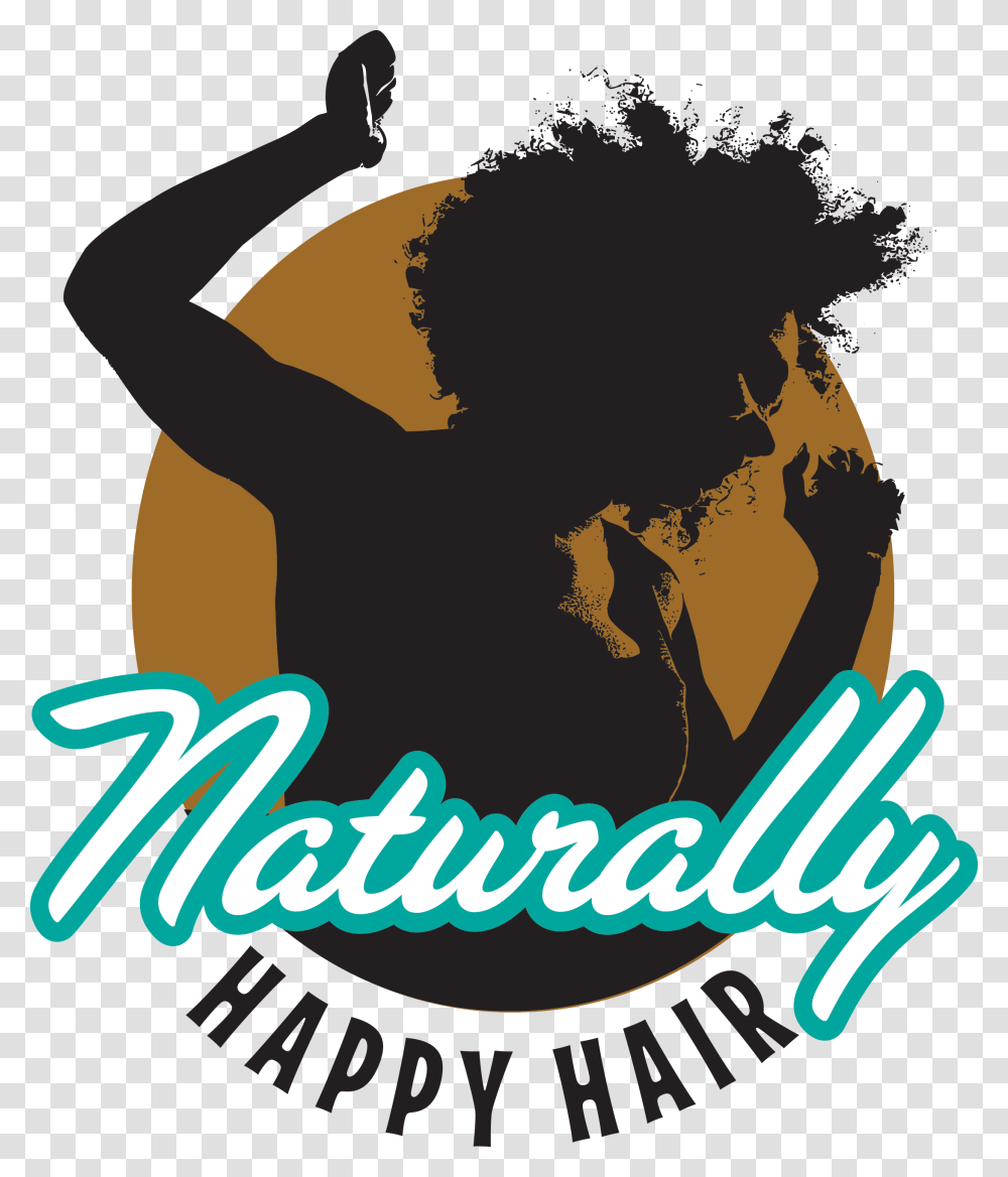 Naturally Happy Hair Natural Hair Magazine, Advertisement, Poster, Logo Transparent Png