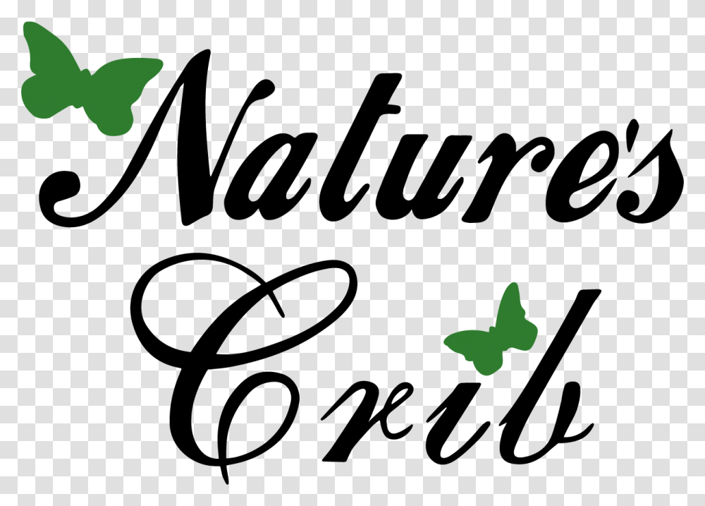 Nature's Crib Nature's Crib, Label, Handwriting, Calligraphy Transparent Png