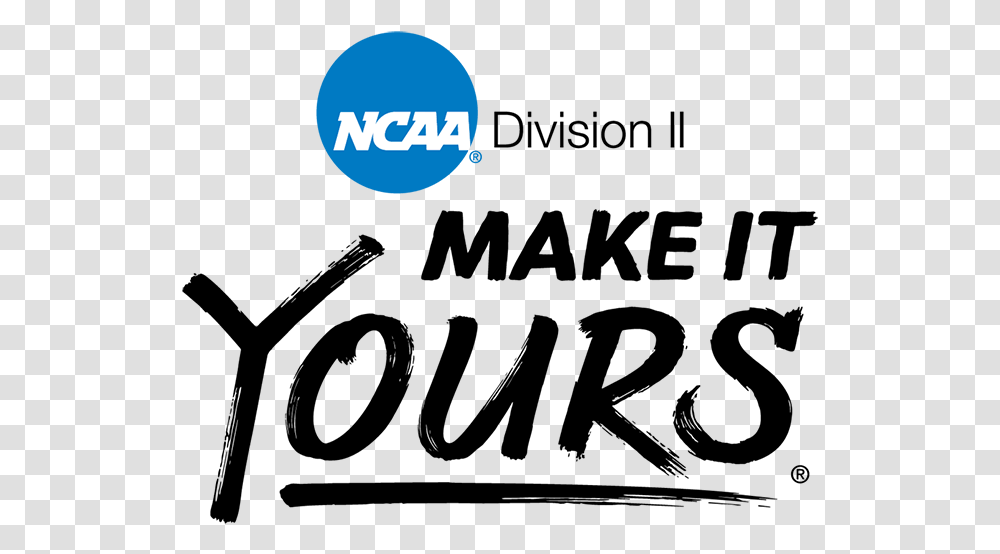 Ncaa Division 2 Make It Yours, Logo, Screen Transparent Png