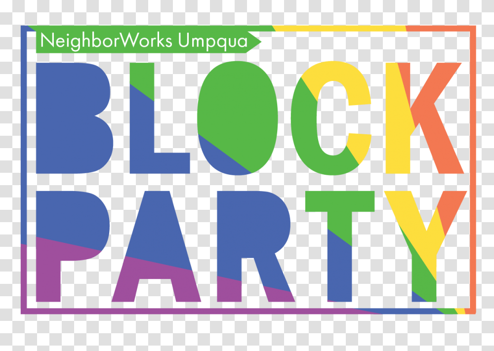 Neighborworks Umpquas Block Party, Word, Alphabet, Number Transparent Png