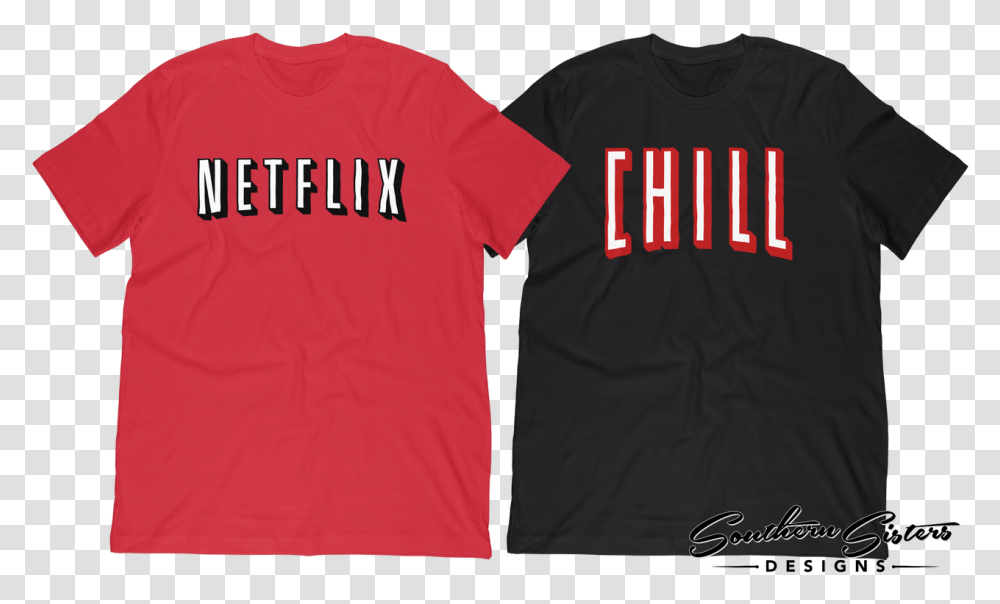 Netflix And Chill Active Shirt, Apparel, T-Shirt, Person Transparent Png