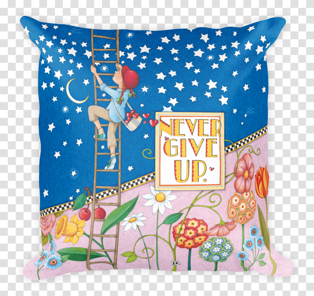 Never Give Up Mary Engelbreit Never Give Up, Pillow, Cushion, Person, Human Transparent Png