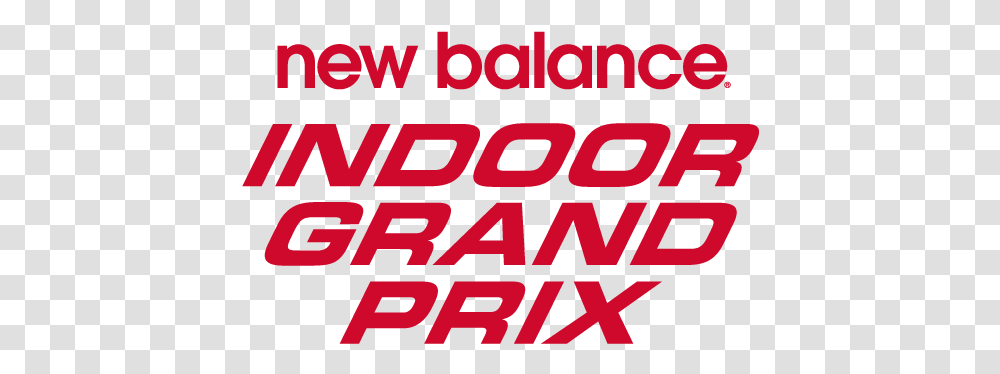 New Balance Indoor Grand Prix New Balance, Word, Text, Alphabet, Label Transparent Png