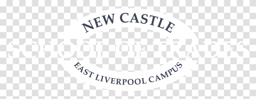 New Castle School Of Trades Liverpool, Label, Text, Word, Sticker Transparent Png