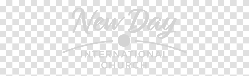 New Day International Church Palace Of Nations, Text, Alphabet, Word, Handwriting Transparent Png