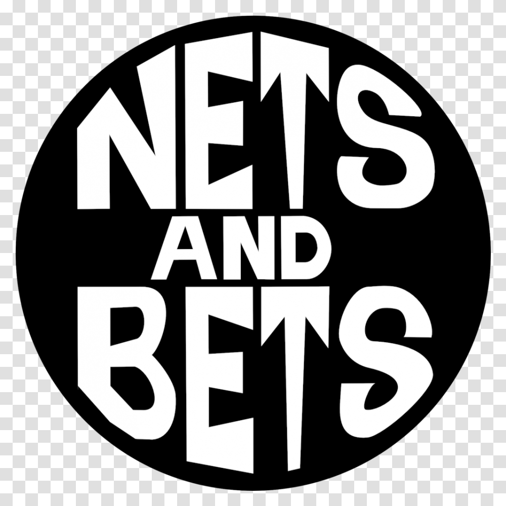 New Orleans Pelicans - Nets And Bets Circle, Text, Alphabet, Number, Symbol Transparent Png