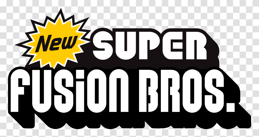 New Super Fusion Bros New Super Mario Bros, Label, Text, Alphabet, Symbol Transparent Png