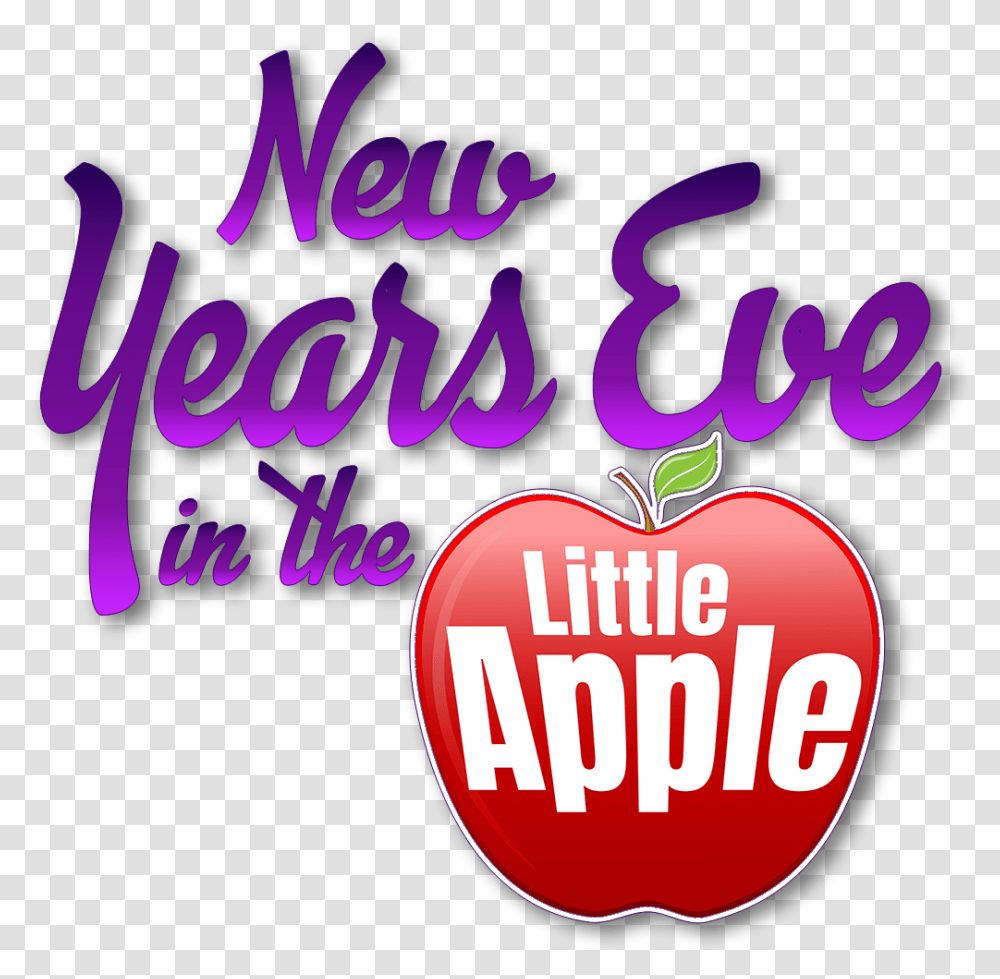 New Year's Eve In The Little Apple Special Apple, Label, Text, Poster, Advertisement Transparent Png