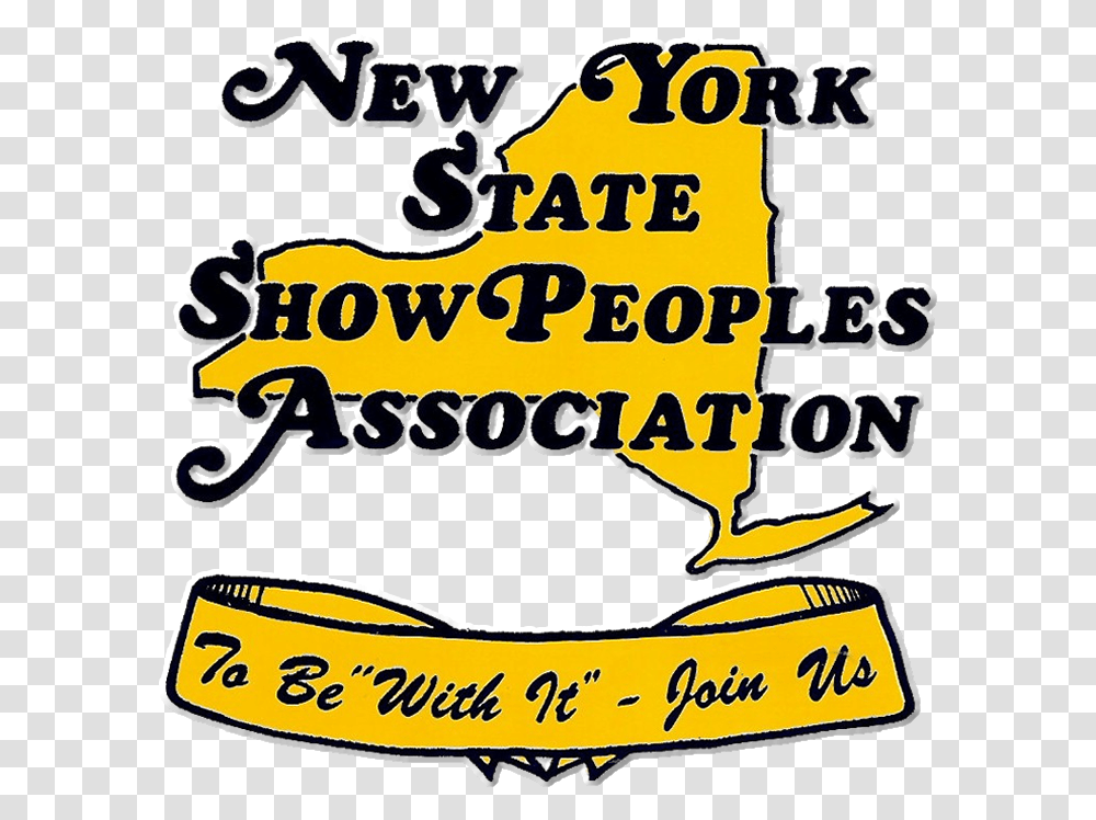New York State Showpeoples Association Welcome Calligraphy, Label, Text, Plant, Alphabet Transparent Png