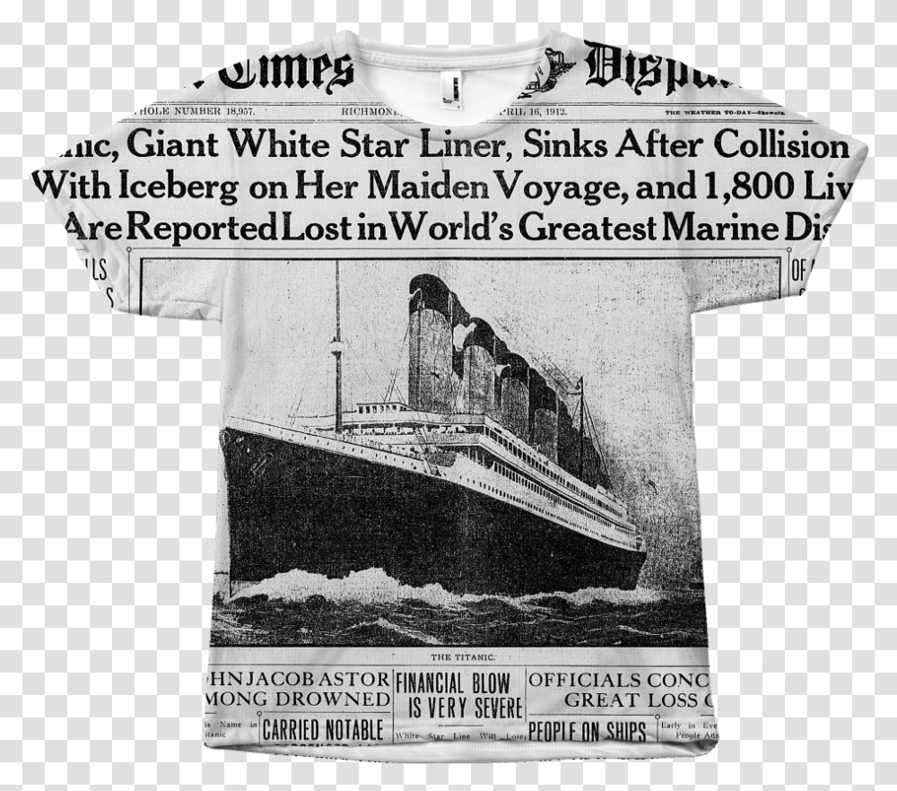 Newspaper Shirt Titanic V Titanic History, Clothing, Poster, Advertisement, Text Transparent Png