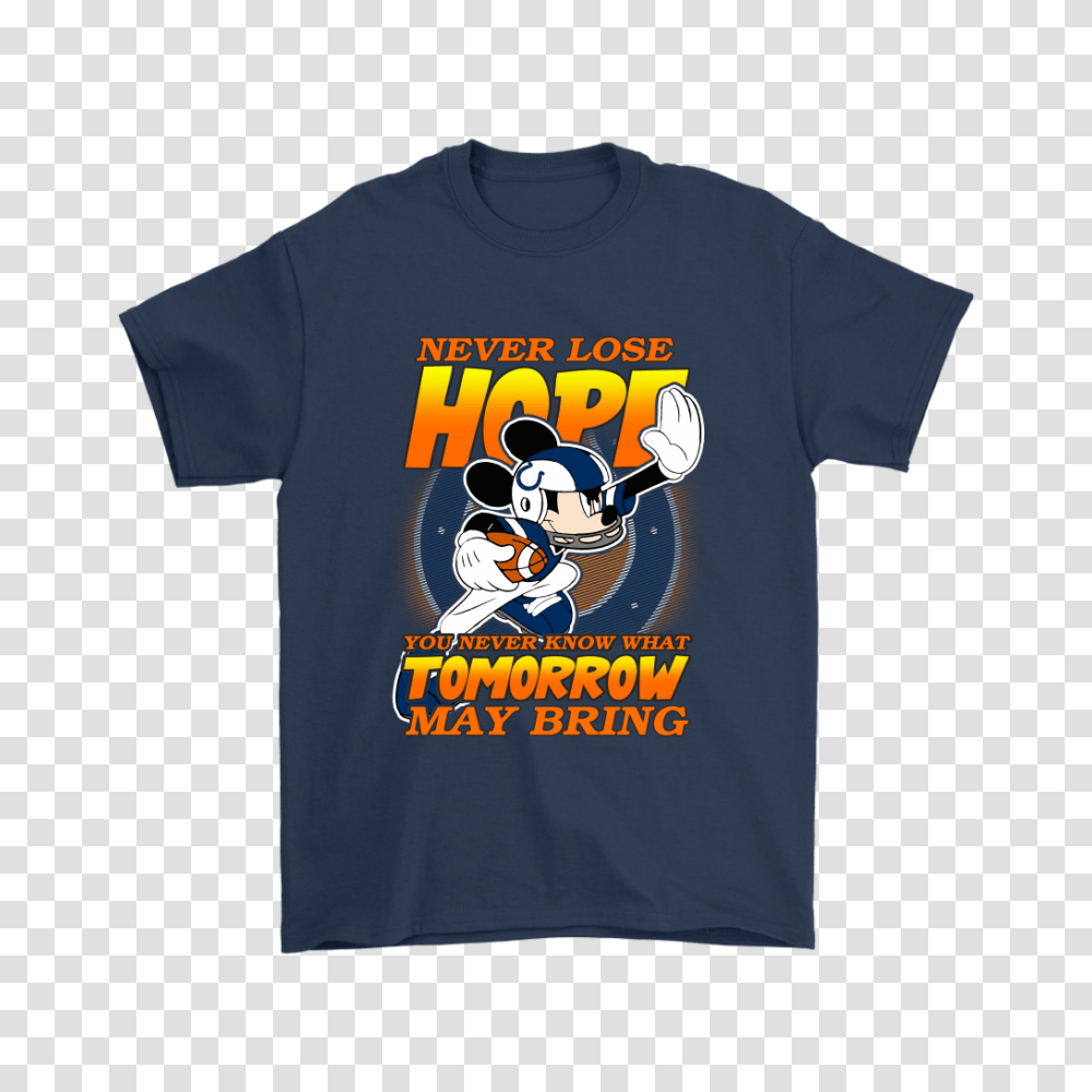 Nfl Indianapolis Colts Never Lose Hope X Mickey Mouse Shirts, Apparel, T-Shirt Transparent Png