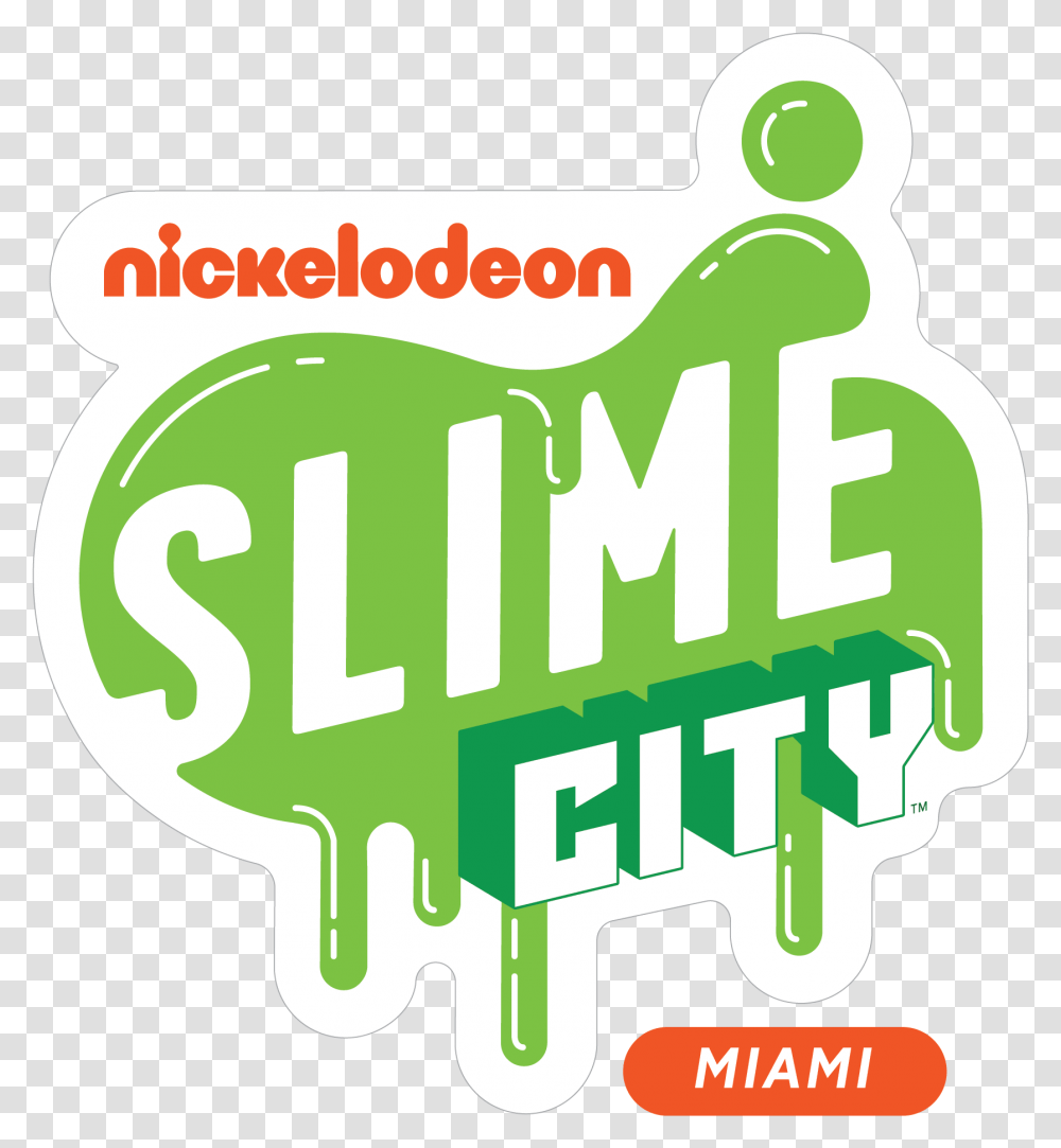 Nickelodeon Slime City Miami, Advertisement, Word, Poster Transparent Png