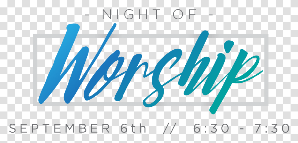 Night Of Worship Calligraphy, Text, Alphabet, Word, Label Transparent Png