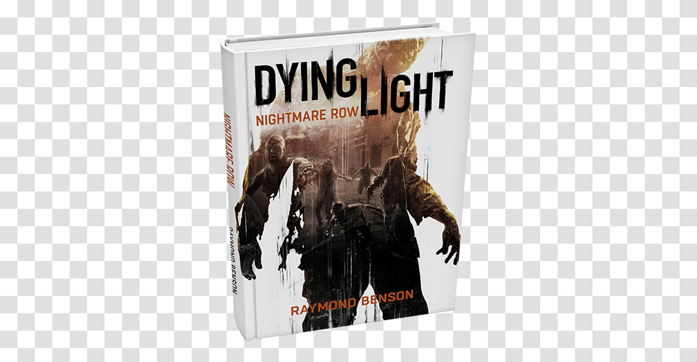Nightmare Row Novel Dying Light Theme, Poster, Advertisement, Book, Person Transparent Png