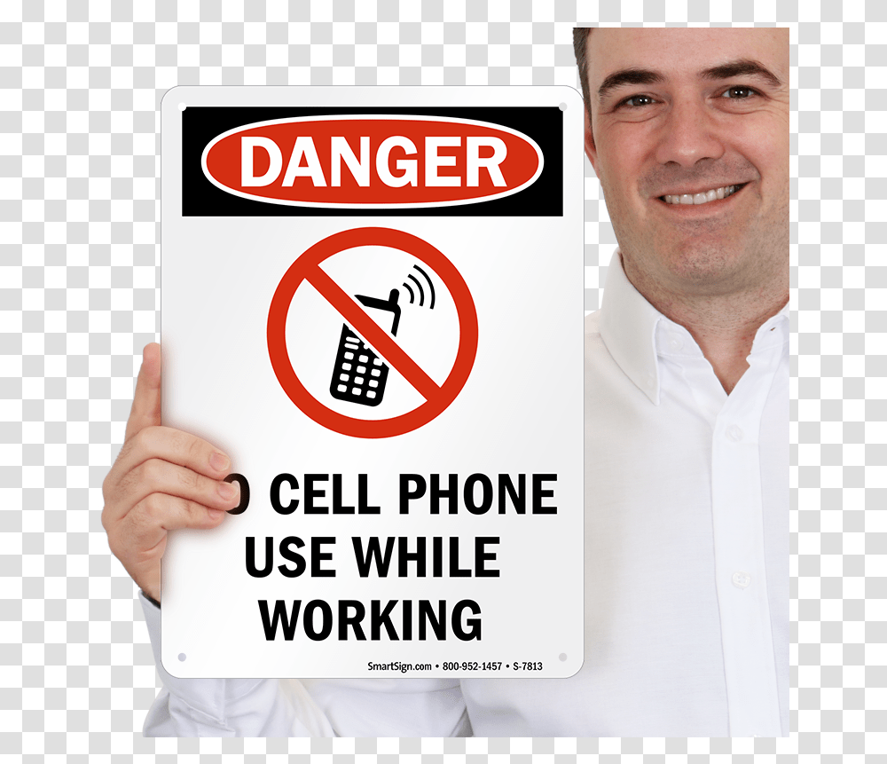 No Cell Phone Use While Working Osha Danger Sign Sku S 7813 No Cell Phone While Driving, Person, Text, Clothing, Shirt Transparent Png