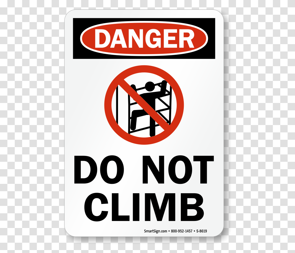 No Climbing Signs Do Not Climb Signs, Advertisement, Poster Transparent Png