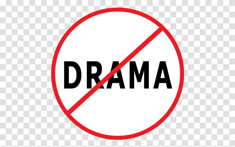 No Drama Button Circle, Road Sign, Label Transparent Png