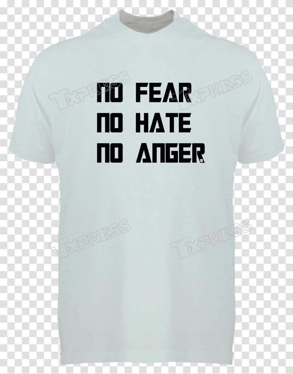 No Fear Hate Anger, Clothing, Apparel, T-Shirt Transparent Png