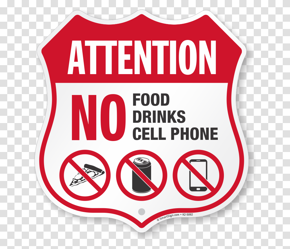 No Food No Drinks No Cell Phone Property Shield Sign, Ketchup, Road Sign, Logo Transparent Png
