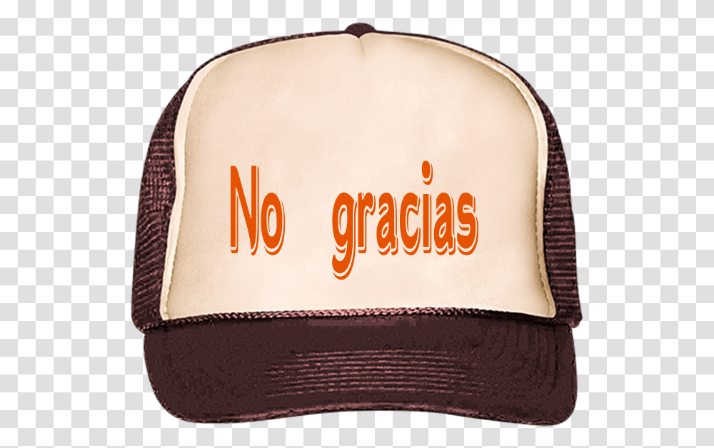 No Gracias Trucker Hat Baseball Cap, Clothing, Apparel, Sun Hat, Text Transparent Png