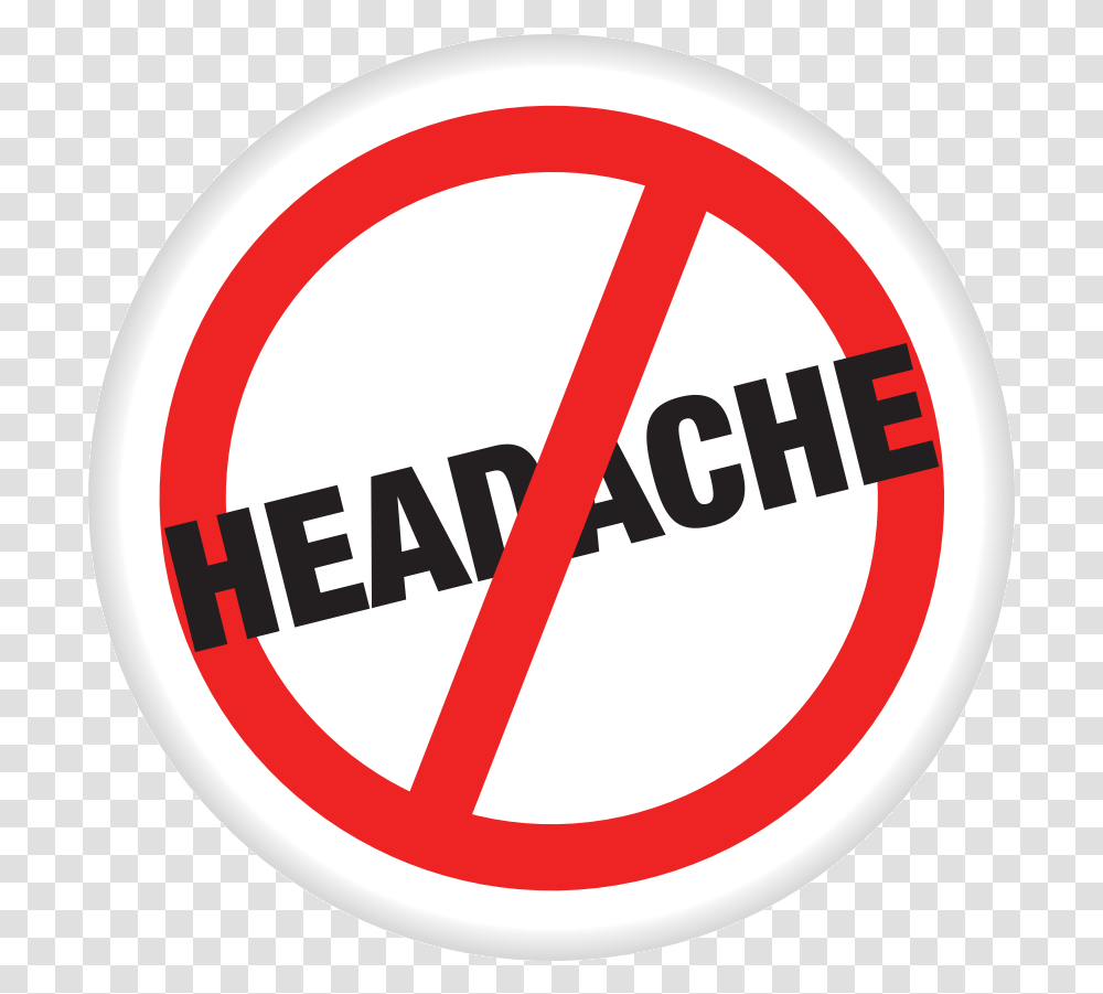 No Headache No Headaches, Label, Text, Symbol, Sign Transparent Png