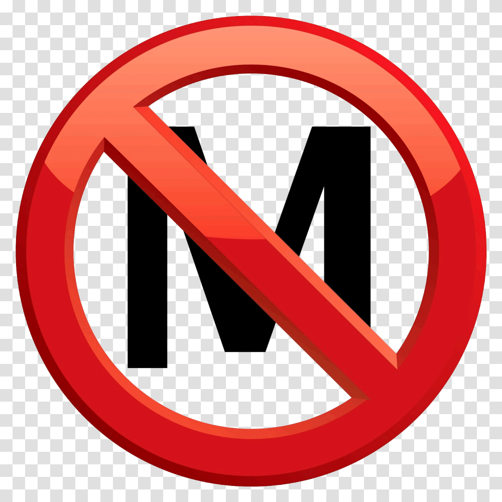 No More M Word Description, Sign, Road Sign Transparent Png